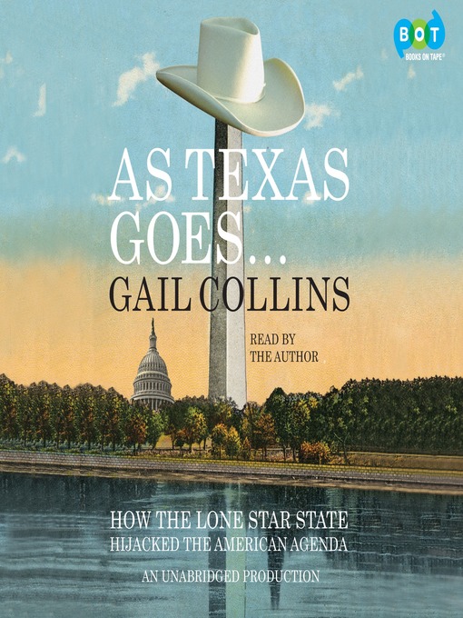 Title details for As Texas Goes... by Gail Collins - Wait list